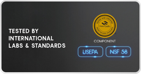 WQA certified component, USEPA compliant & NSF 58 certified.