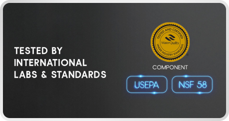 WQA certified component, USEPA compliant & NSF 58 certified.